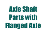 Axle Shaft Parts w/Flanged Axle 1969-1971 Jeep